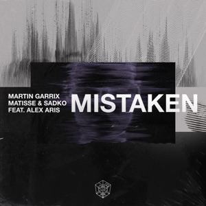 Mistaken (feat. Alex Aris)