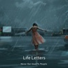 Life Letters by Never Get Used To People iTunes Track 1