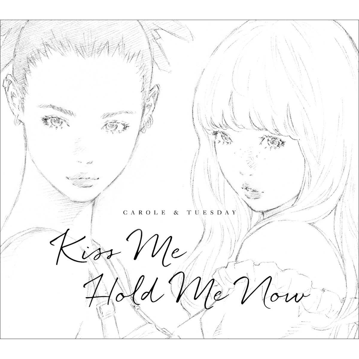 Kiss Me / Hold Me Now - Single by CAROLE & TUESDAY (Vo. Nai Br.XX 