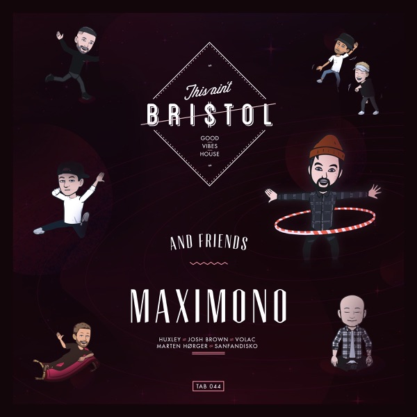 Maximono & Friends - EP