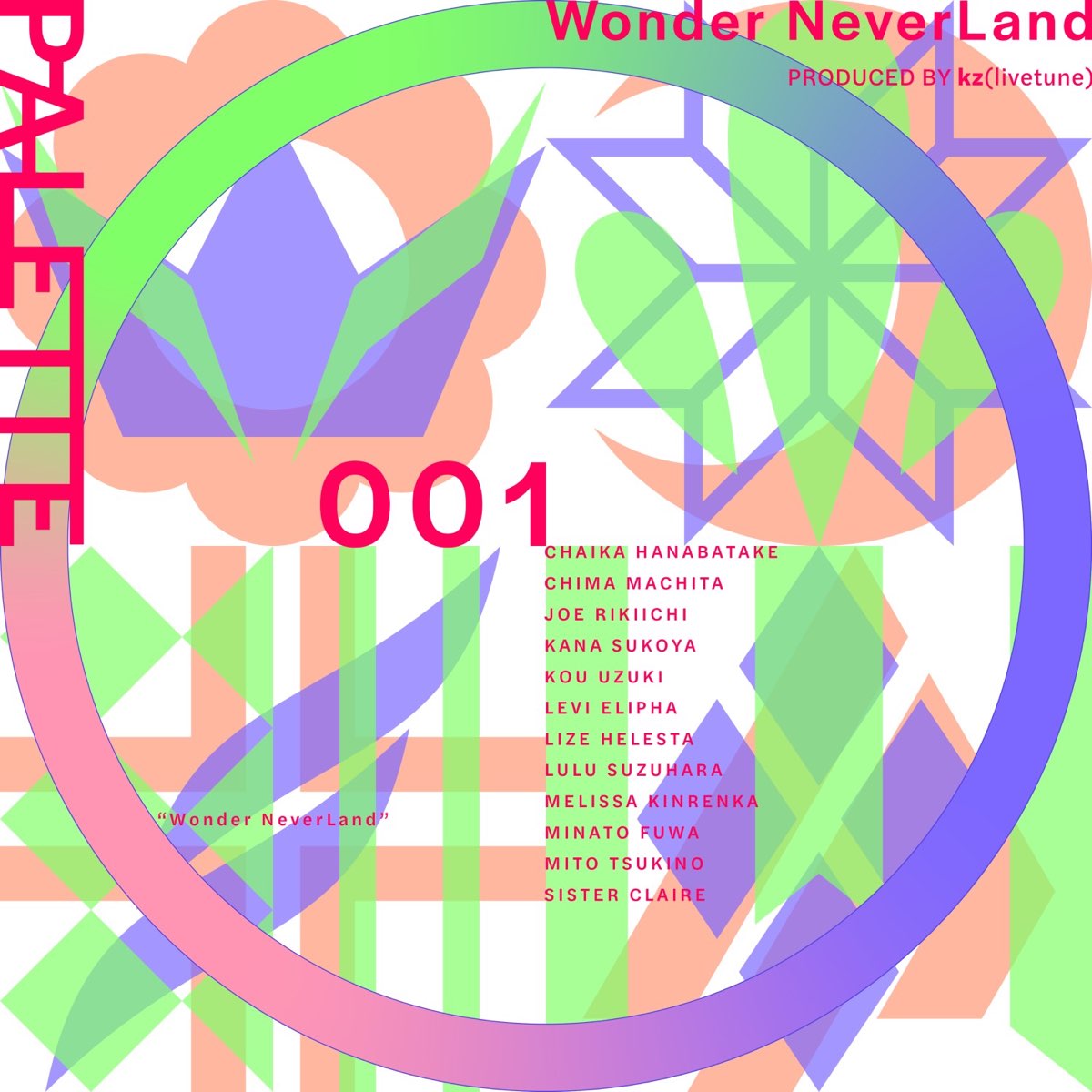 にじさんじの「PALETTE 001 - Wonder NeverLand - EP」