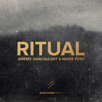 Ritual (feat. Marie Font) - Single - Jeremy Vancaulart
