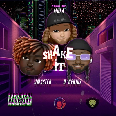Shake It (feat. D.Geniuz) - Single