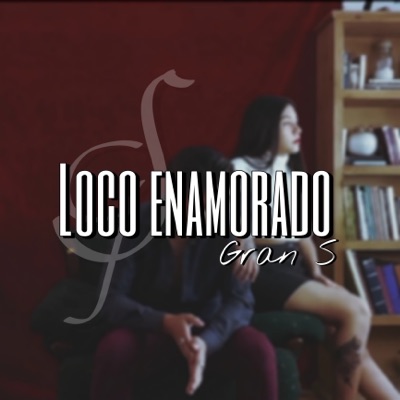 Loco Enamorado - Single