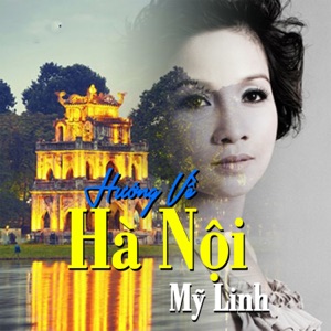 Hướng Về Hà Nội
