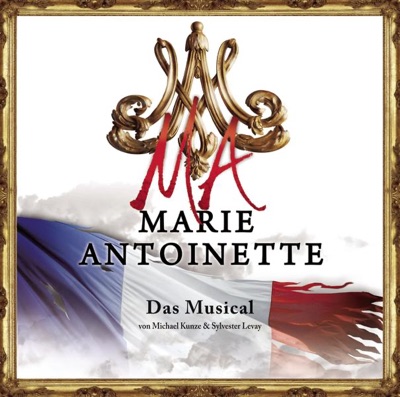 Marie Antoinette - Das Musical (Soundtrack)