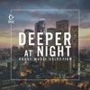 Deeper at Night, Vol. 48