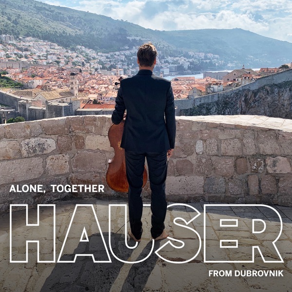 Alone, Together - from Dubrovnik