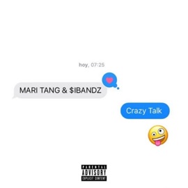 Crazy Talk Mari Tang & Sibandz