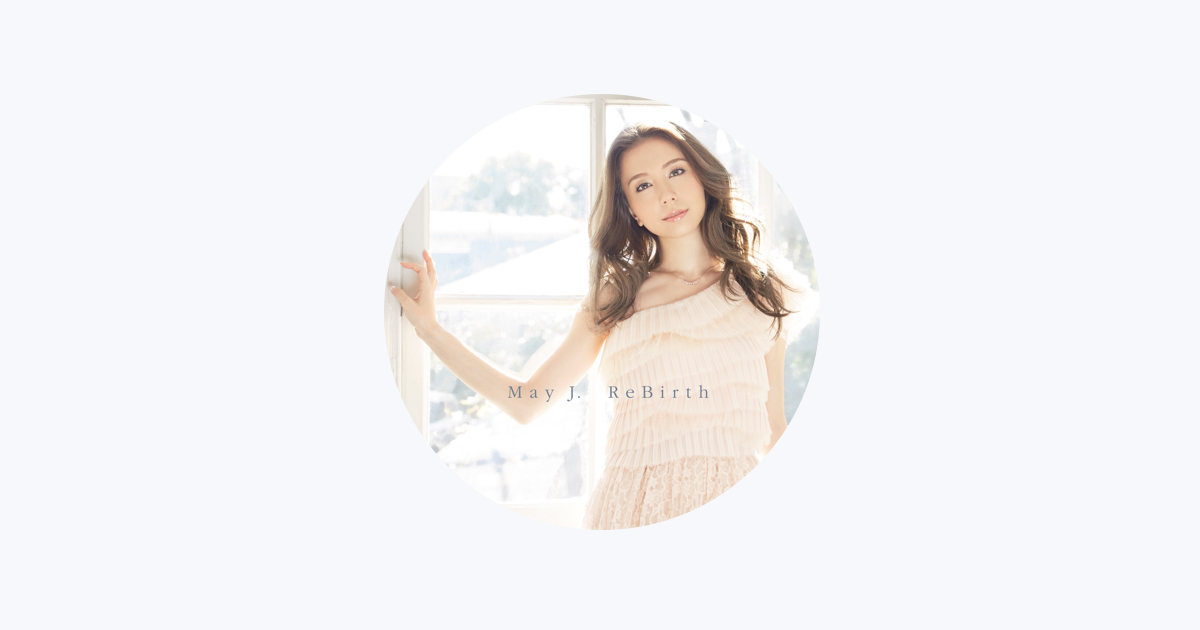 May J. - Apple Music