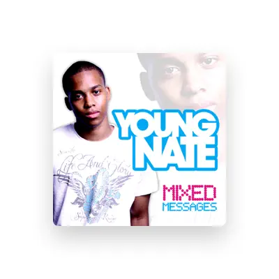 Listen to Young Nate, watch music videos, read bio, see tour dates & more!