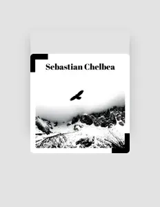 Sebastian Chelbea을(를) 듣고, 뮤직 비디오를 보고, 약력을 읽고, 투어 일정 등을 확인하세요!
