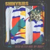 Shinyribs - Bitch Better Have My Money