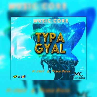Typa Gyal (feat. Di Chief & Peach Bless) - Single