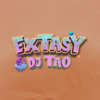 Extasy (Remix) - Single by DJ Tao album reviews, ratings, credits