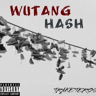Wutanghash (Traketeros) [Lilivi, Driftlai] - Single