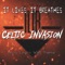Celtic Invasion (Becky Lynch's WWE Theme) - It Lives, It Breathes lyrics