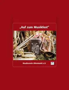 Ascolta Musikverein Altenmarkt e.V., guarda video musicali, leggi la biografia, vedi le date del tour & altro!
