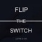 Flip the Switch - Jeresso lyrics
