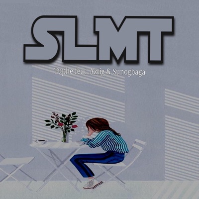 SLMT (feat. Aztig, Durogg & Bangyas) - Single