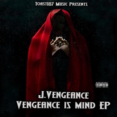 Vengeance Is Mind - EP