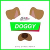 Doggy (Eric Chase Remix) [Remixes] - Single