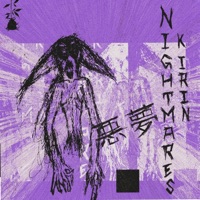 Nightmares - Kirin