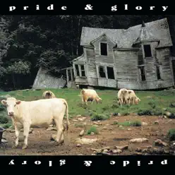 pride & glory - Pride & Glory