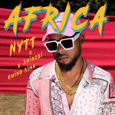 AFRICA (feat. Ewing Sima & Shinobi) - Single