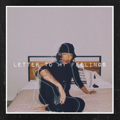 Letter To My Feelings - Single