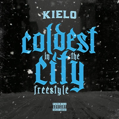 Coldest in the City Freestyle - Single