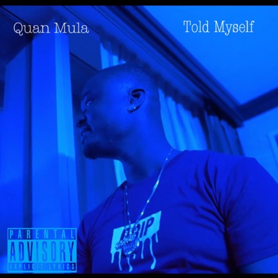Told Myself - Single