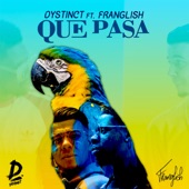 Que Pasa (feat. Franglish) artwork