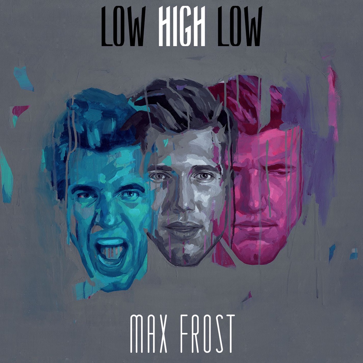 Low High Low by Max Frost