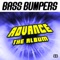 The Music's Got Me - Bass Bumpers lyrics