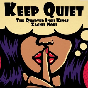 Keep Quiet - Single