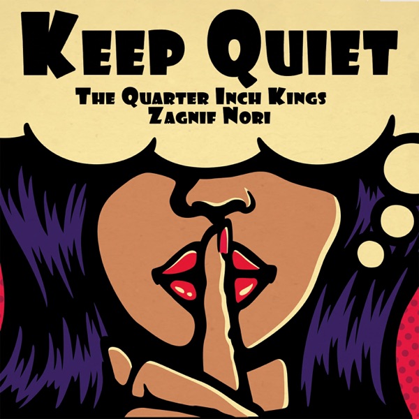 Keep Quiet - Single