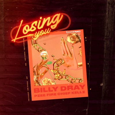 Losing You (feat. PzeeFire & ChiefKellz) - Single