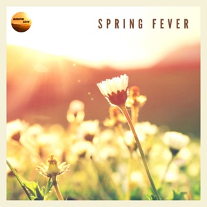 Spring Fever - EP