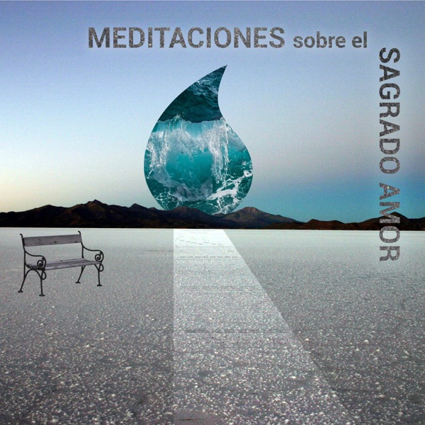 Gastón Arce Sejas: Meditaciones sobre el sagrado amor (En Vivo) - Single