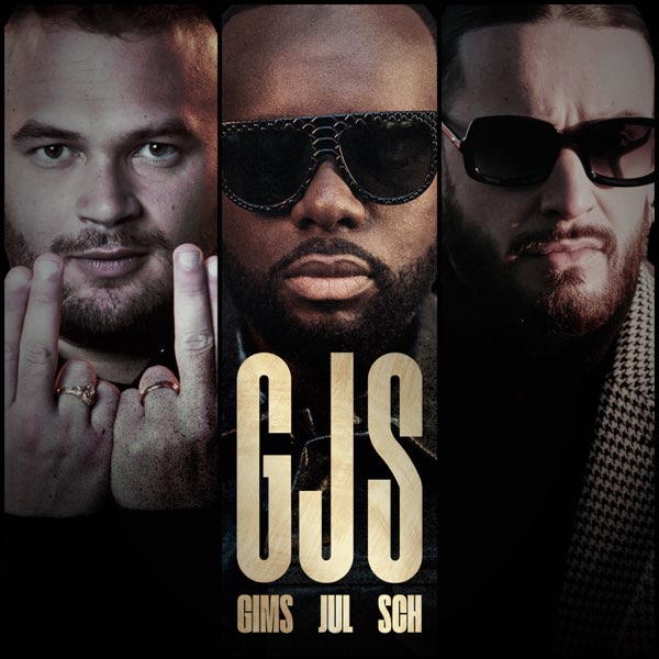 GJS (feat. Jul & SCH) - Single by GIMS on Apple Music