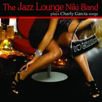Nos Siguen Pegando Abajo — The Jazz Lounge Niki Band