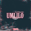 Umlilo (feat. DJ Bongz Rsa) cover art
