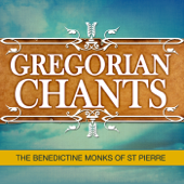 Gregorian Chants - The Benedictine Monks Of St. Pierre