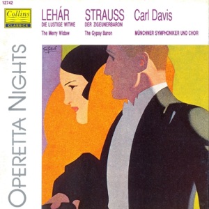 Lehar: Highlights From "The Merry Widow" - Strauss II: Highlights From "The Gypsy Baron"