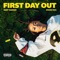 First Day Out - Single