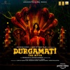 Durgamati - The Myth (Original Motion Picture Soundtrack) - Single