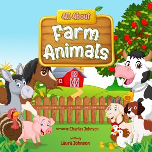 All About Farm Animals (Unabridged)