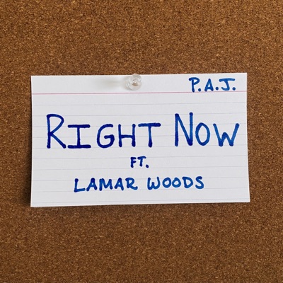 Right Now (feat. Lamar Woods) - Single