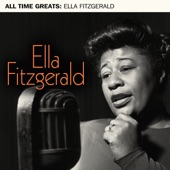 Ella Fitzgerald - Someone to Watch Over Me